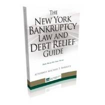 The New York Bankruptcy Law and Debt Relief Guide
